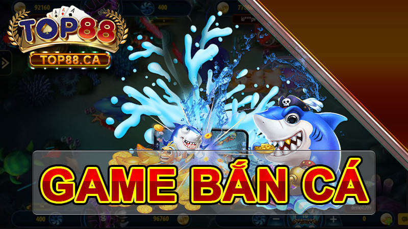 Trở thành ông vua biển cả trong game bắn cá Top88